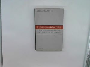 Seller image for Der Preis der deutschen Einheit Die Wiedervereinigung und die Krise des Sozialstaats for sale by Das Buchregal GmbH