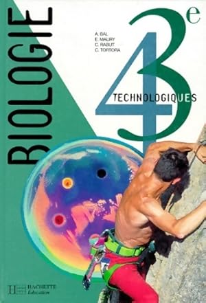 Biologie 4e-3e technologiques. Livre de l' l ve - Bal