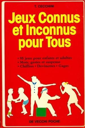 Immagine del venditore per Jeux connus et inconnus pour tous - Tina Cecchini venduto da Book Hmisphres