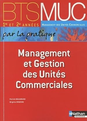 Management et gestion des unit s commerciales ( d. 2010) - Patrick Beaugrand