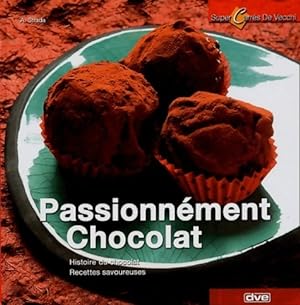 Passionnément chocolat - A. Strada