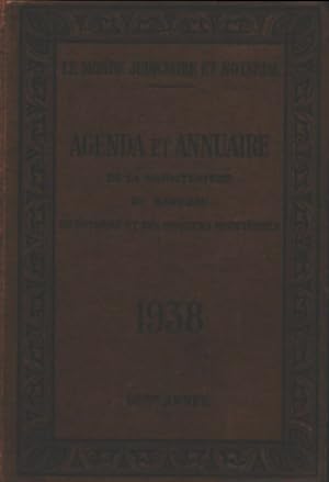 Agenda et annuaire de la magistrature du barreau du notariat et des officiers ministeriels 1938 -...