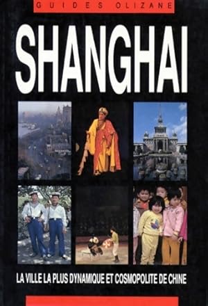 Imagen del vendedor de Guide olizane. Shanghai - Lynn Pan a la venta por Book Hmisphres