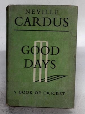 Seller image for Good Days for sale by World of Rare Books