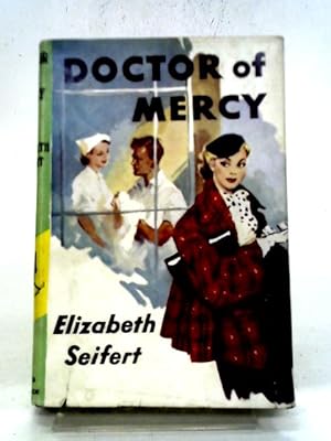 Bild des Verkufers fr Doctor of Mercy zum Verkauf von World of Rare Books