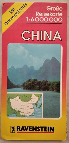 China. Große Reisekarte 1 : 6 000 000. Mit Ortsverzeichnis.