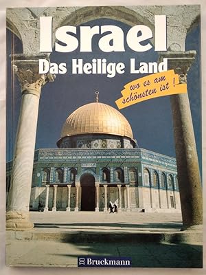 Immagine del venditore per Israel, das Heilige Land - Wo es am schnsten ist. venduto da KULTur-Antiquariat