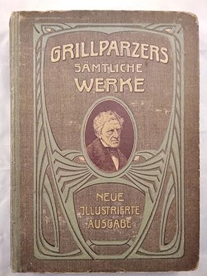 Grillparzers sämtliche Werke Band 1.