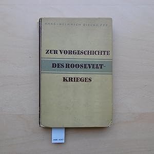 Seller image for Zur Vorgeschichte des Roosevelt-Krieges. for sale by SinneWerk gGmbH