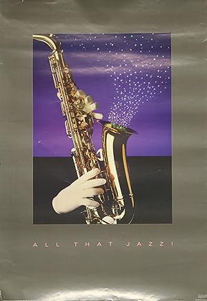 "ALL THAT JAZZ !" Affiche originale / Photo Susan KINAST 1985
