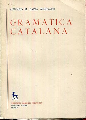 Seller image for Gramtica catalana. Tomo II (2) for sale by Rincn de Lectura
