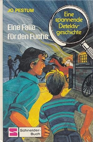 Bild des Verkufers fr Eine Falle fr den Fuchs : Eine spannende Detektivgeschichte. Ill. von Werner Heymann / Schneider-Buch zum Verkauf von Versandantiquariat Nussbaum