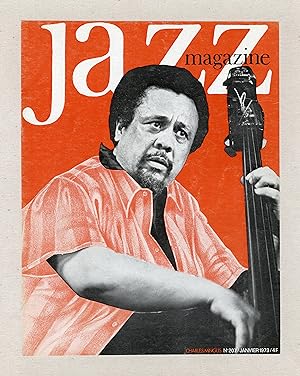 "Charles MINGUS" Couverture originale entoilée JAZZ MAGAZINE n° 207 janvier 1973