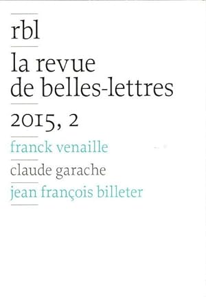 Bild des Verkäufers für rbl - la revue de belles-lettres / 2015-2; zum Verkauf von nika-books, art & crafts GbR