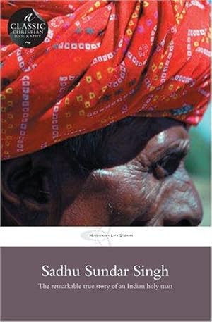 Immagine del venditore per Sadhu Sundar Singh (Missionary Life Stories) venduto da WeBuyBooks