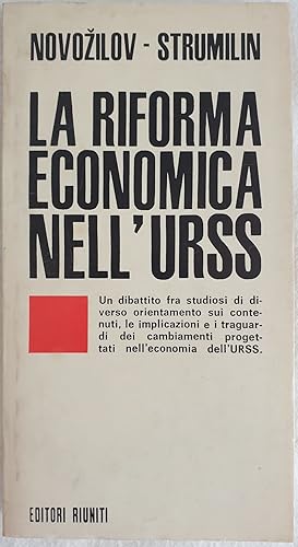 Seller image for LA RIFORMA ECONOMICA NELL'URSS, for sale by Sephora di Elena Serru