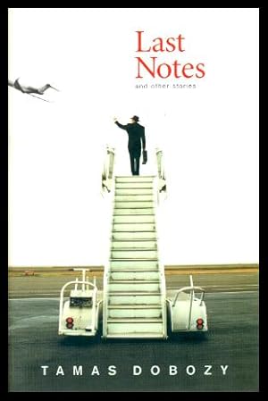 Seller image for LAST NOTES - and Other Stories for sale by W. Fraser Sandercombe