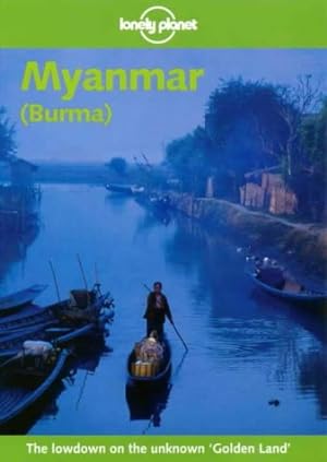 Seller image for Myanmar (Burma) (Lonely Planet Regional Guides) for sale by Libros Tobal