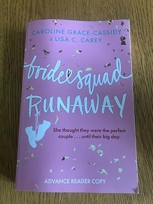 Seller image for BRIDE SQUAD RUNAWAY for sale by Happyfish Books