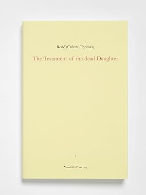 Seller image for The Testament of the dead Daughter for sale by Vauxhall&Company