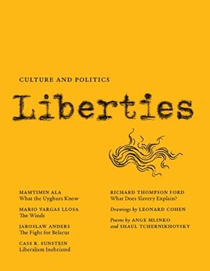 Seller image for Liberties Journal of Culture and Politics for sale by GreatBookPricesUK