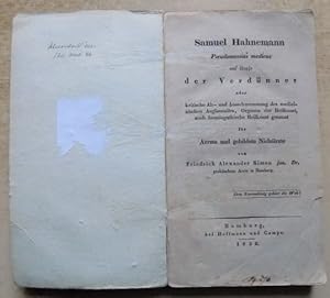 Samuel Hahnemann Pseudomessias medicus, der Verdünner - oder Kritische Ab- und Ausschwemmung der ...