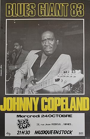 "JOHNNY COPELAND / BLUES GIANT 83" Affiche originale entoilée / Offset-photo maquette JBCo. / IMP...