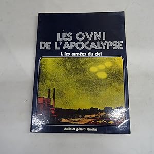 Seller image for LES OVNI DE L'APOCALYPSE. I- Les armes du ciel. for sale by Librera J. Cintas