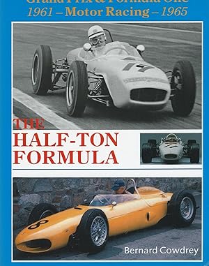 Bild des Verkufers fr The HALF-TON FORMULA ~ Grand Prix & Formula One - Motor Racing - 1966 zum Verkauf von Robin Peake