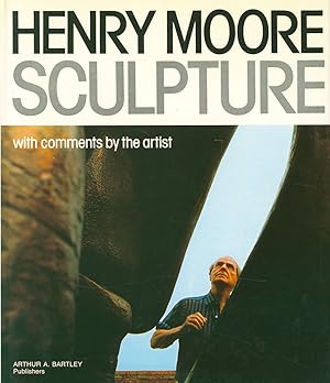 Seller image for Henry Moore. Sculpture. With comments by the artist. Introduction by Franco Russoli. Edited by David Mitchinson. for sale by Antiquariat Lenzen