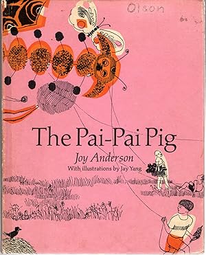 Bild des Verkufers fr The Pai-Pai Pig zum Verkauf von Dorley House Books, Inc.