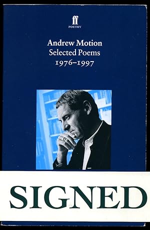 Imagen del vendedor de Andrew Motion | Selected Poems 1976-1997 (Faber Poetry) [Signed] a la venta por Little Stour Books PBFA Member