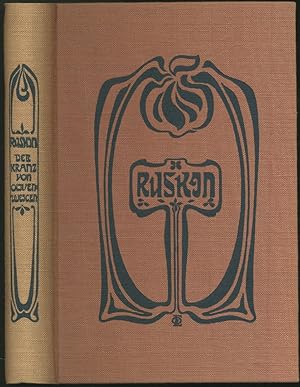 Der Kranz von Olivenzweigen. Vier Vorträge über Industrie und Krieg. Aus dem Englischen von Anna ...