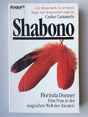 Seller image for Shabono. Eine Frau in der magischen Welt der Iticoteri for sale by Bildungsbuch