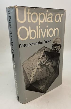 Imagen del vendedor de Utopia or Oblivion. The Prospects for Humanity. With an Introduction by Stephen Mullin. a la venta por Rnnells Antikvariat AB