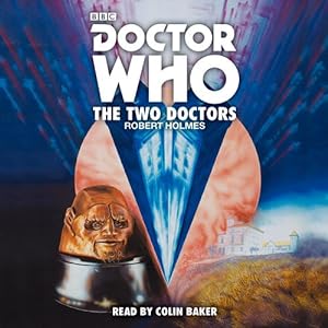 Immagine del venditore per Two Doctors : A 6th Doctor Novelisation venduto da GreatBookPrices