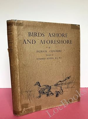 BIRDS ASHORE AND A-FORESHORE