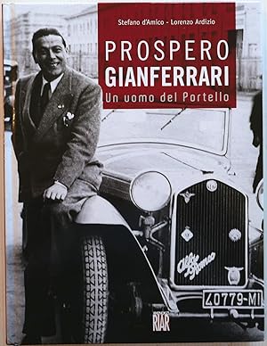 Immagine del venditore per Prospero Gianferrari Un Uomo del Portello venduto da Motoring Memorabilia