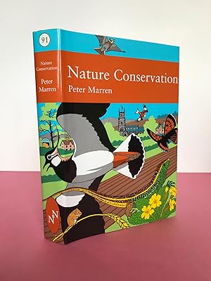 Seller image for New Naturalist No. 91 NATURE CONSERVATION for sale by LOE BOOKS
