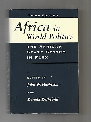Image du vendeur pour Africa in world politics. The african state system in Flux. mis en vente par Librera El Crabo