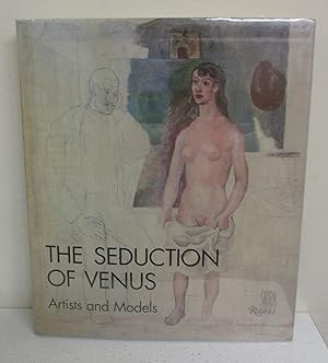 The Seduction of Venus: Artists and Models