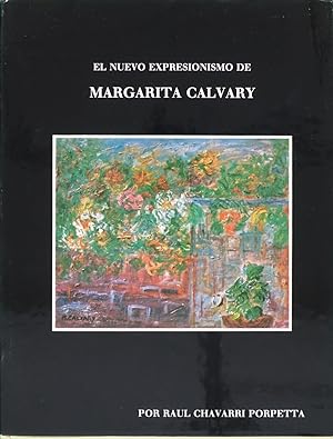 Seller image for El nuevo Expresionismo de Margarita Calvary for sale by Librera Alonso Quijano