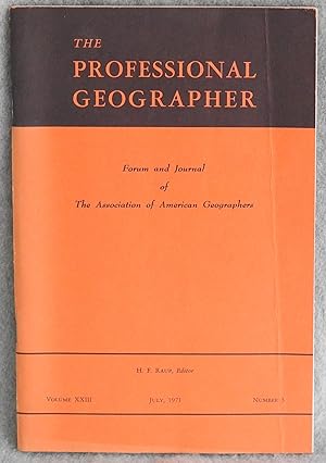 Bild des Verkufers fr The Professional Geographer Vol. XXIII No. 1 July 1971 zum Verkauf von Argyl Houser, Bookseller