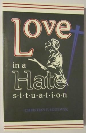 Seller image for Love in a Hate Situation for sale by WeBuyBooks