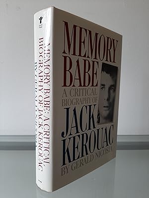 Imagen del vendedor de Memory Babe: A Critical Biography of Jack Kerouac a la venta por MDS BOOKS