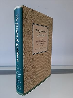 Imagen del vendedor de The Element of Lavishness: Letters of Sylvia Townsend Warner & William Maxwell. !938-1978 a la venta por MDS BOOKS