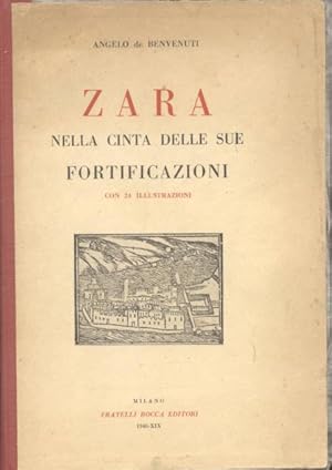 Bild des Verkufers fr ZARA NELLA CINTA DELLE SUE FORTIFICAZIONI. Con 24 illustrazioni. zum Verkauf von studio bibliografico pera s.a.s.