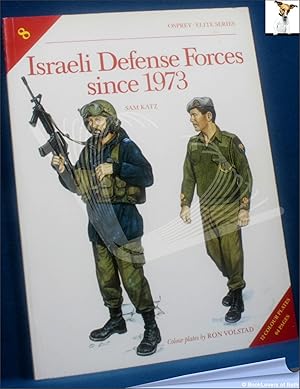 Bild des Verkufers fr Israeli Defense Forces Since 1973 zum Verkauf von BookLovers of Bath