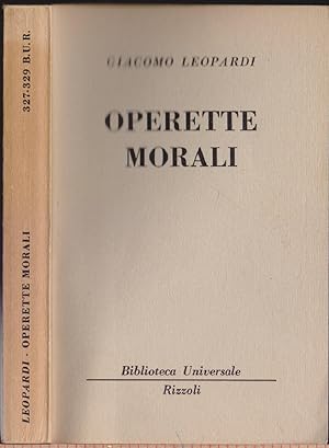Bild des Verkufers fr Operette morali - (327-329 B.U.R.) - Giacomo Leopardi zum Verkauf von libreria biblos