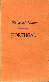 Bild des Verkufers fr Portugal. ein Reisetagebuch. [Vom Verfasser berarbeitete Ausgabe]. zum Verkauf von Bcher Eule